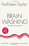Brainwashing by Kathleen   Taylor