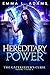 Hereditary Power (The Gatek...