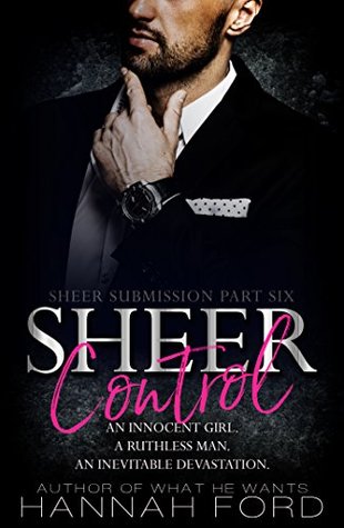 Sheer Control (Sheer Submission, #6)