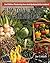Phytonutrient Gardening: Understanding, Growing and Eating Phytonutrient-Rich Antioxidant-Dense Foods (Phytonutrient Gardening - Vegetables)
