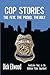 Cop Stories by Dick Ellwood