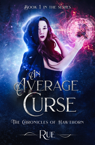 An Average Curse (The Chronicles of Hawthorn #1)
