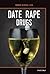 Date Rape Drugs