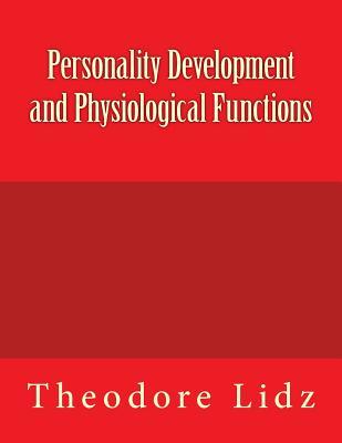 Personality Development and Physiological Functions