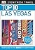 DK Eyewitness Top 10 Las Vegas by D.K. Publishing
