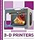 3-D Printers by Debbie Vilardi