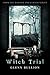 Witch Trial (Damned and Cursed, #8)