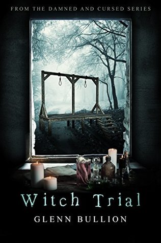 Witch Trial (Damned and Cursed, #8)