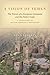 A Vision of Yemen: The Travels of a European Orientalist and His Native Guide, A Translation of Hayyim Habshush's Travelogue