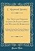 The Texts and Versions of John De Plano Carpini and William De Rubruquis: As Printed for the First Time by Hakluyt in 1598 Together With Some Shorter Pieces (Classic Reprint)