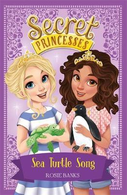Sea Turtle Song (Secret Princesses, #18)