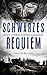 Schwarzes Requiem