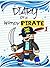 Diary Of A Wimpy Pirate 1: ...