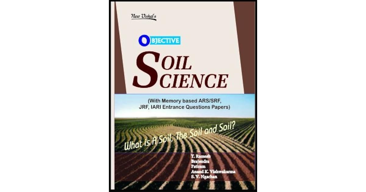 Objective Soil Science with Memory Based ARS SRF JRF IARI Entrance