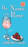 The Name of the Rosé