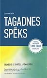 Tagadnes spēks. C...