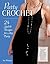 Party Crochet: 24 Stylish Designs for Any Party (IMM Lifestyle Books) Beginner-Friendly Step-by-Step Projects for Shrugs, Shawls, Evening Dresses, Bags, & Accessories, with How-To and Over 75 Photos