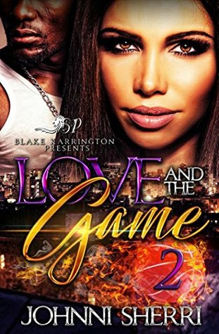 Love And The Game 2 (Kindle Edition)