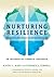 Nurturing Resilience: Helping Clients Move Forward from Developmental Trauma-An Integrative Somatic Approach