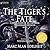 The Tiger's Fate (Chronicle...
