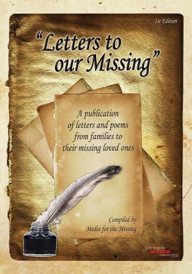 'Letters to our Missing': A publication of letters and poems from families to their missing loved ones