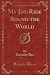 My Joy-Ride Round the World by Dorothy Dix