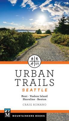 Urban Trails Seattle: Shoreline, Renton, Kent, Vashon Island (Paperback)