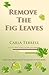Remove the Fig Leaves