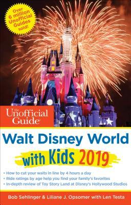 Unofficial Guide to Walt Disney World with Kids 2019 (The Unofficial Guides)