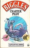 Biggles Charter Pilot (Biggles, #27)
