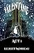 Valentine: Act I of II