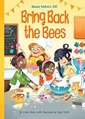 Bring Back the Bees