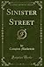 Sinister Street, Vol. 2