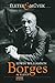 Borges ​– Az életút