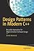 Design Patterns in Modern C++: Reusable Approaches for Object-Oriented Software Design