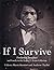 If I Survive: Frederick Douglass and Family in the Walter O. Evans Collection