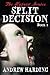Split Decision (The Hybrid Series)