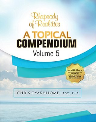 Rhapsody of Realities Topical Compendium Volume 5 (Kindle Edition)