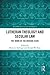 Lutheran Theology and Secular Law by Marie Failinger