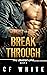 Break Through (The District...