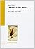 Le parole del mito. Percorso antologico nel mondo degli dei e degli eroi