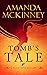 Tomb's Tale (Black Rose Mys...