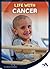 Life with Cancer (Everyday Heroes)