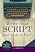 Write That Script and Write it Now! by Lindsay J. Sedgwick