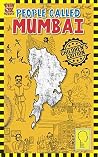 People called Mumbai