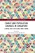 Family and Population Change in Singapore: A unique case in the global family changes (Routledge Contemporary Southeast Asia Series)