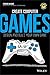 Create Computer Games: Desi...
