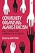 Community Organising Against Racism by Gary Craig