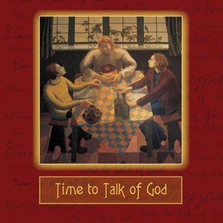 Time to Talk of God (Paperback)