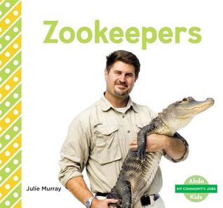 Zookeepers (My Community: Jobs)